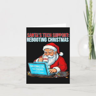 Santa's Tech Suprt_ Rebooting Christmas Funny Card