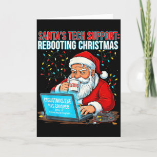 Santa's Tech Suprt_ Rebooting Christmas Funny Card