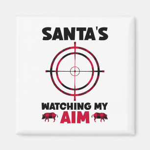 Santa's Watching My Aim - Boar Hog Hunting 1 Magnet