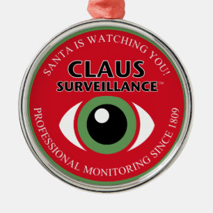 Santa's Watching You Metal Ornament