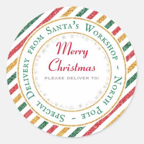 Santas Workshop North Pole _ Please deliver to Classic Round Sticker