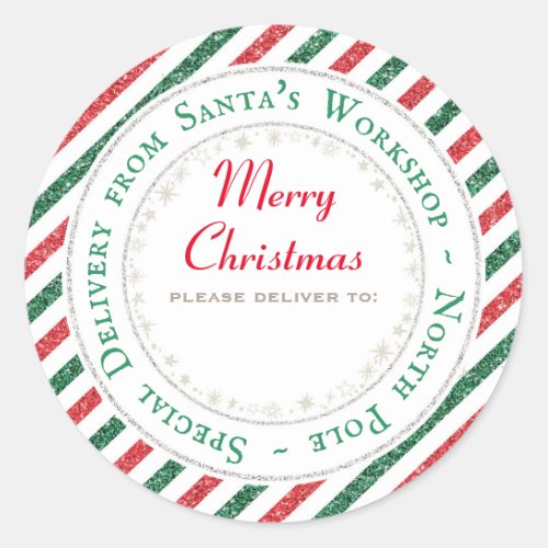 Santas Workshop North Pole _ Please deliver to Classic Round Sticker