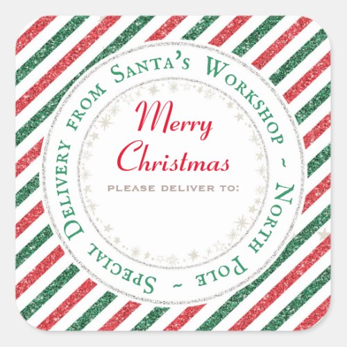 Santas Workshop North Pole _ Please deliver to Square Sticker