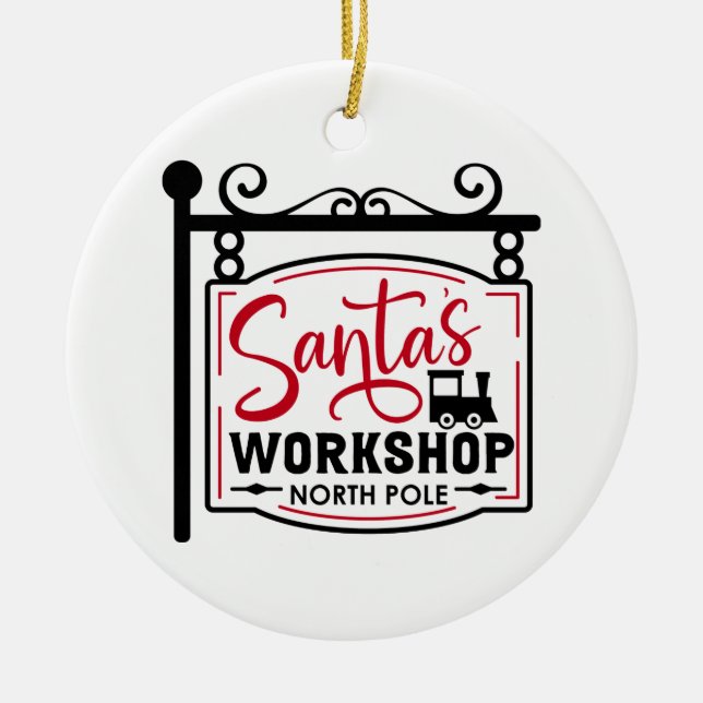 Santa's Workshop Sign Ceramic Ornament (Front)