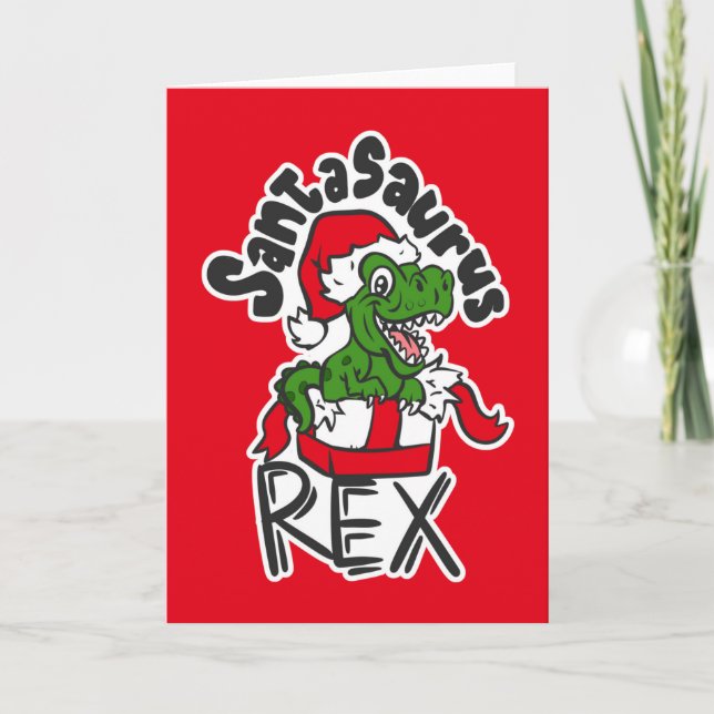 Santasaurus Rex Card (Front)