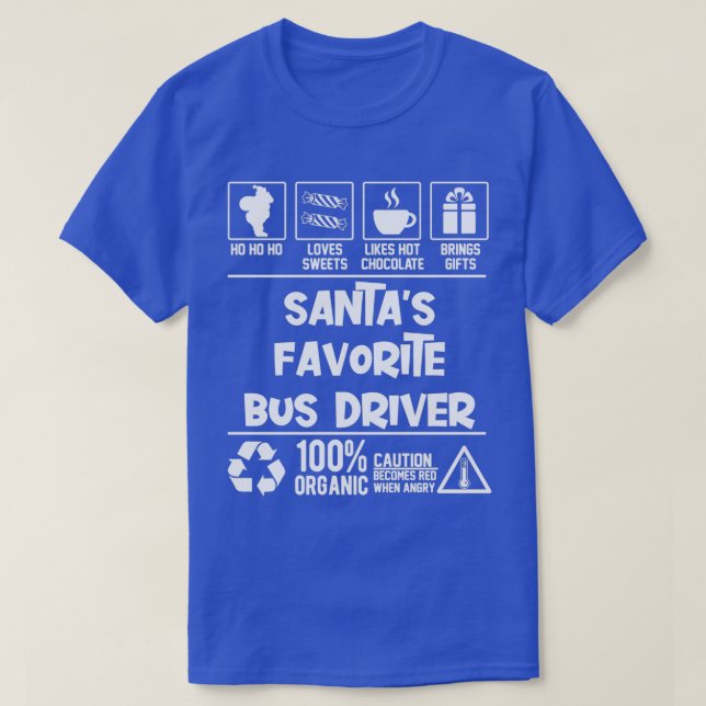 Santax27s Favorite Bus Driver Christmas HO HO T-Shirt (Design Front)