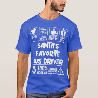 Santax27s Favorite Bus Driver Christmas HO HO T-Shirt