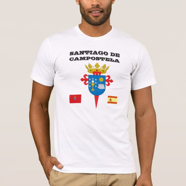 Santiago de Campostela Spain T Shirt Zazzle