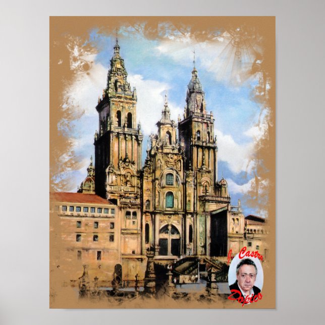Santiago de Compostela Cathedral (A Coruña) Poster (Front)