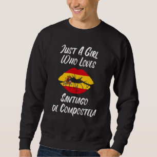 Santiago de Compostela Lips and Mouth Love Spanish Sweatshirt