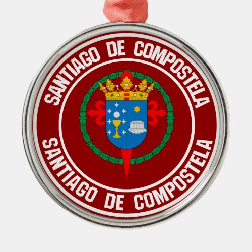 Santiago de Compostela Round Emblem Metal Ornament