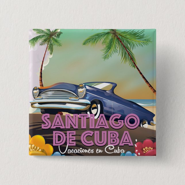 Santiago de Cuba - Cuban travel poster Pinback Button (Front)