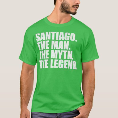 SantiagoSantiago Name Santiago given name T_Shirt
