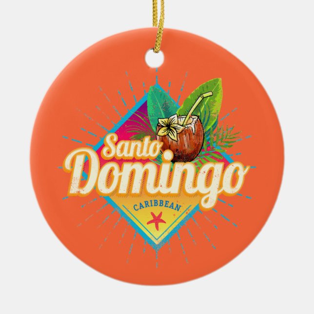 Santo Domingo Caribbean Dominican Republic Retro Ceramic Ornament (Front)