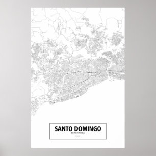 Santo Domingo, Dominican Republic (black on white) Poster