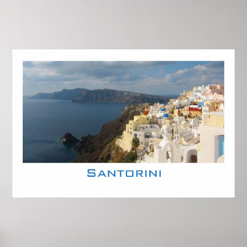 Santorini in the Afternoon Sun Poster