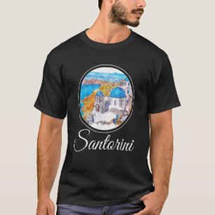 Santorini Painting Greece Souvenir T-Shirt