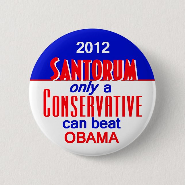 Santorum CONSERVATIVE Button (Front)