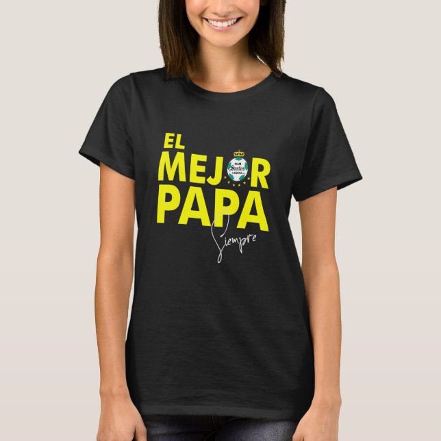 Santos Laguna Mexican Soccer El Mejor Papa T-Shirt (Front)