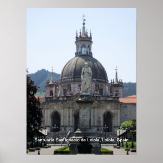 Santuario San Ignacio de Loiola, Loiola, Spain Poster