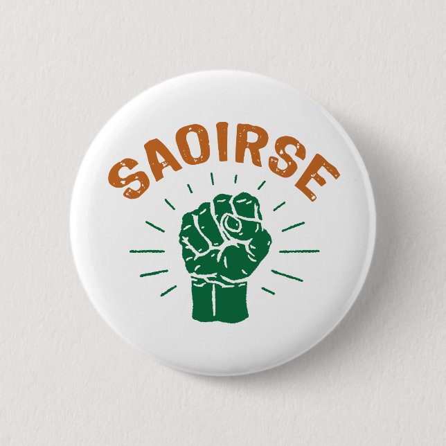 Saoirse Button (Front)