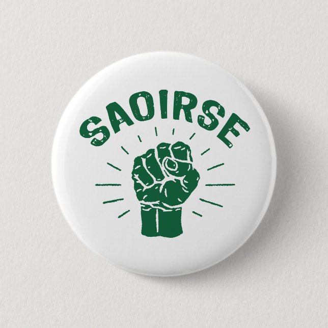 Saoirse Button (Front)