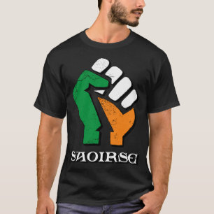 Saoirse - Ireland - Irish - Fenian   T-Shirt