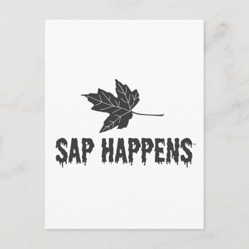 Sap Happens Postcard