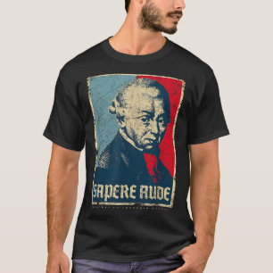 Sapere Aude Immanuel Kant Transcendental Philosoph T-Shirt