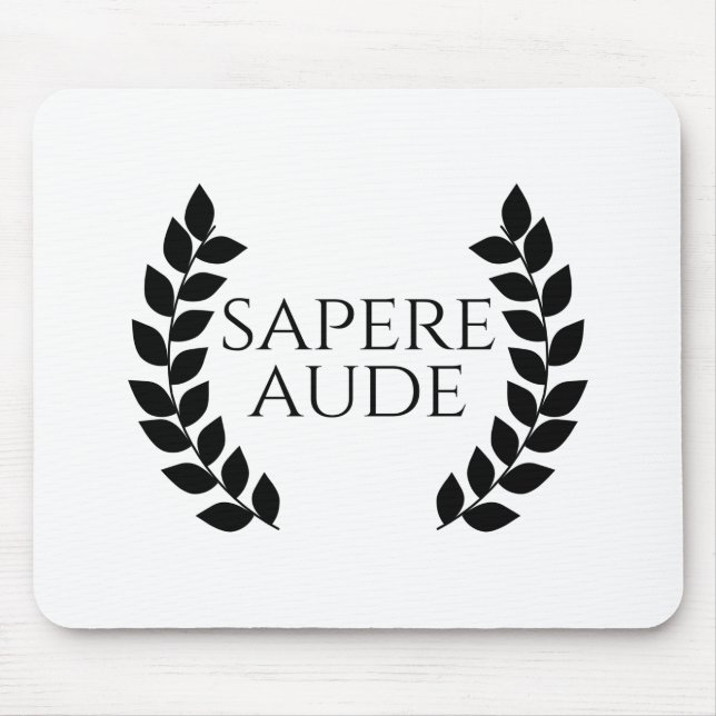 Sapere Aude Mouse Pad (Front)