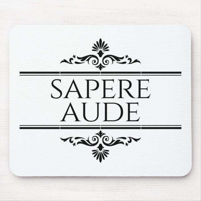Sapere Aude Mouse Pad (Front)