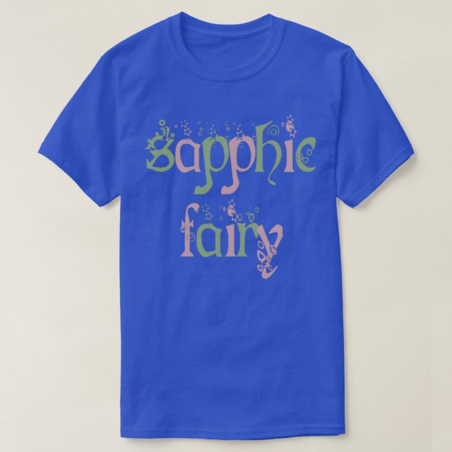 sapphic fairy T-Shirt (Design Front)