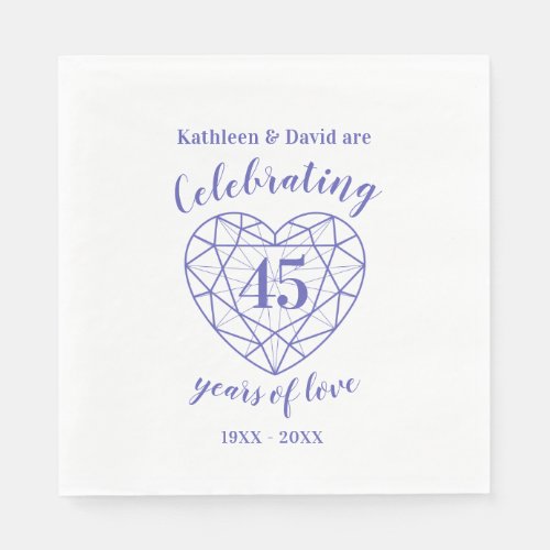 Sapphire anniversary 45 years of love napkins