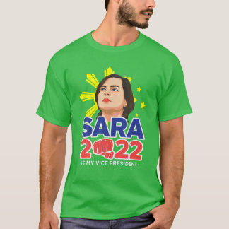 Sara All VP 2022 Duterte Inday Vice President T-Shirt