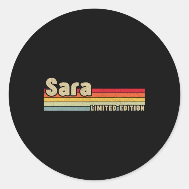 Sara Gift Name Personalized Birthday Fun Christmas Classic Round Sticker (Front)