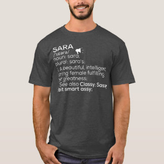 Sara Name Definition Sara Female Name 1 T-Shirt