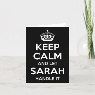 Sarah Keep Calm Personalized Name Funny Birthday G Card