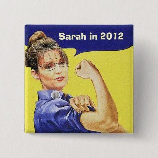 SARAH PALIN FOR PRESIDENT 2012 PINBACK BUTTON