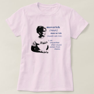 Sarah Palin Funny Maverick Womens Shirt