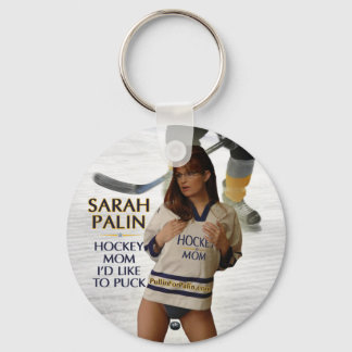 Sarah Palin - Hockey Mom I'd Like To Puck Keychain