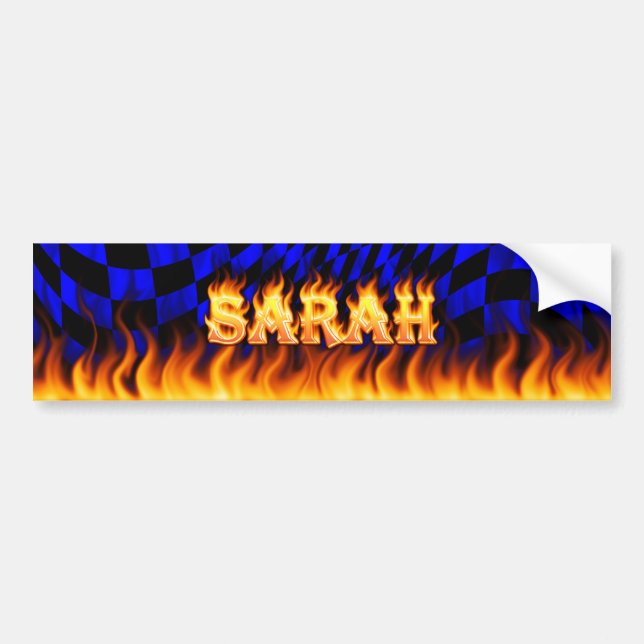 Sarah real fire and flames bumper sticker design. (Front)