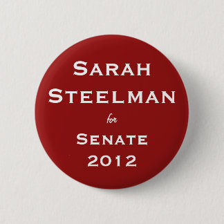 Sarah Steelman for Senate Button