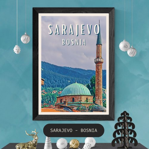 Sarajevo ville historique de Bosnie_Herzgovine Poster