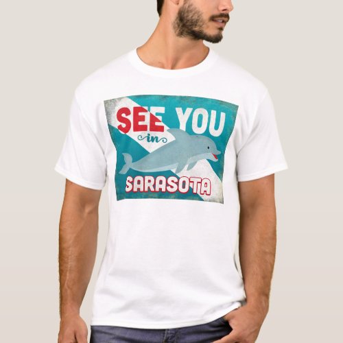 Sarasota Dolphin _ Retro Vintage Travel T_Shirt