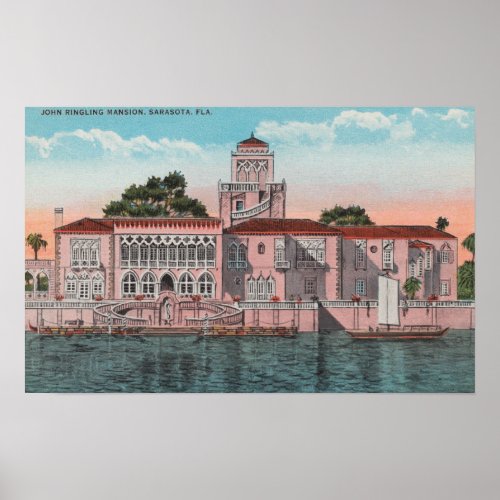 Sarasota Florida _ View of John Ringling Poster