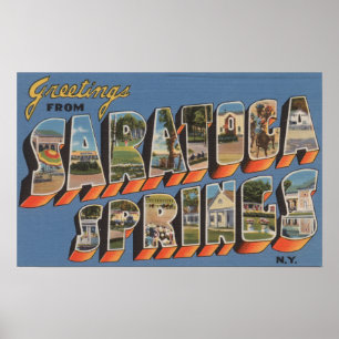 Saratoga Springs, New York - Large Letter Scenes Poster