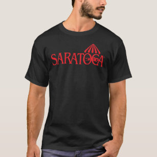 Saratoga T Shirts T Shirt Designs Zazzle