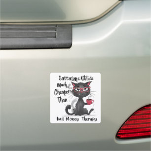 Sarcasm & Attitude Funny Cat Lover Gift Car Magnet