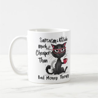 Sarcasm & Attitude Funny Cat Lover Gift Coffee Mug
