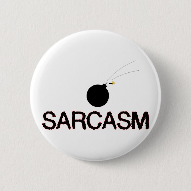 Sarcasm Bombed Button (Front)